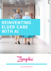 "improve care with ai", "reinventing elder care with ai", "age in place", "free white paper"